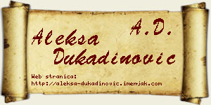 Aleksa Dukadinović vizit kartica